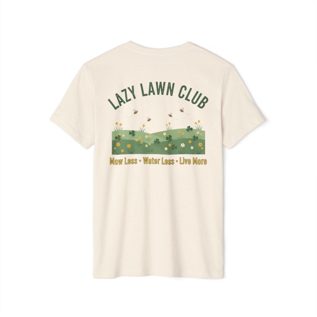 Lazy Lawn Club Recycled Organic T-Shirt