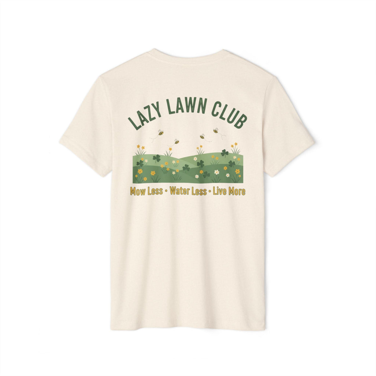 Lazy Lawn Club Recycled Organic T-Shirt