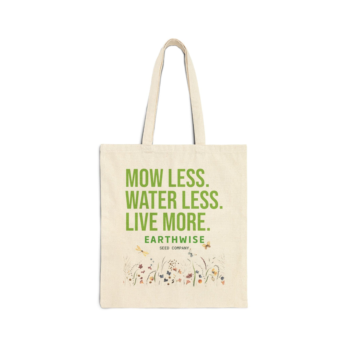 Mow Less Canvas Tote Bag